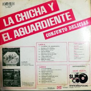 Disco de Vinilo Conjunto Delicias - La Chicha Y El Aguardiente Vinyl Record