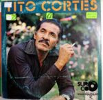 Disco de Vinilo Tito Cortés - Tito Cortés Vinyl Record