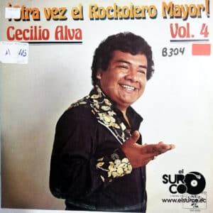 Cecilio Alva - Otra Vez El Rockolero Mayor Vol 4 Vinilo