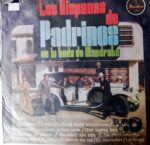 Disco de Vinilo Los Hispanos - De Padrinos En La Boda De Mandrake (Canta Gustavo Velazquez) Vinyl Record