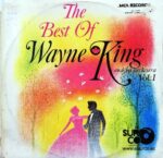 Disco de Vinilo Wayne King - Lo Mejor De Wayne King Y Su Orquesta Vol 1 Vinyl Record