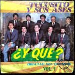 Disco de Vinilo Tucusito Y Sus Ases - ¿Y Que? Vol. 5 Vinyl Record
