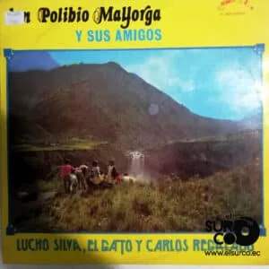 Polibio Mayorga - Don Polibio Mayorga Y Sus Amigos Vinilo