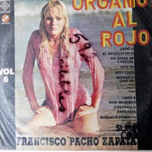 Disco de Vinilo Francisco Pacho Zapata - Órgano Al Rojo Volumen 6 Vinyl Record
