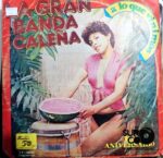 Disco de Vinilo La Gran Banda Caleña - A Lo Que Vinimos Vinyl Record