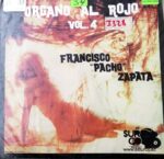 Disco de Vinilo Francisco Pacho Zapata - Órgano Al Rojo Vol 4 Vinyl Record