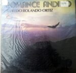 Disco de Vinilo Alfredo Rolando Ortiz - Romance Andino Vinyl Record