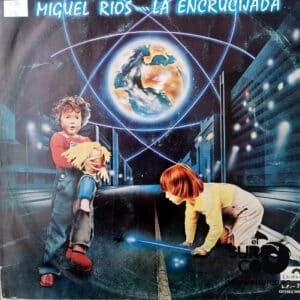 Miguel Rios - La Encrucijada Vinilo