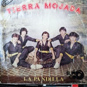 La Pandilla - Tierra Mojada Vinilo