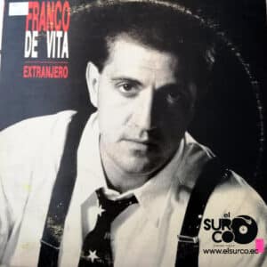 Franco De Vita - Extranjero Vinilo