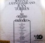 Disco de Vinilo Juan Torres Y Su Organo Melodico - Romance Latinoamericano Vinyl Record