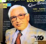 Disco de Vinilo Toño Fuentes - Añoranzas En Cuerdas Que Lloran Vinyl Record