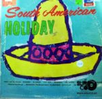 Disco de Vinilo Pedro And His Amigos - South American Holiday Vinyl Record