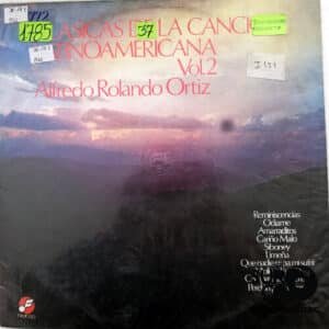 Alfredo Rolando Ortiz - Clasicas De La Cancion Latinoamericana Vol. 2 Vinilo