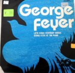Disco de Vinilo George Feyer  - Latin Songs Everybody Knows Vinyl Record