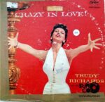 Disco de Vinilo Trudy Richards - Crazy In Love Vinyl Record