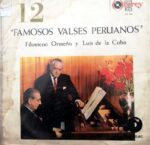Disco de Vinilo Filomeno Ormeño-Lucho De La Cuba - 12 Valses Famosos Vinyl Record