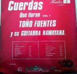 Disco de Vinilo Toño Fuentes - Cuerdas Que Lloran Vol 1 Vinyl Record