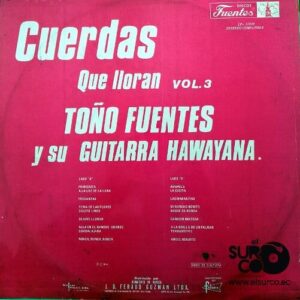 Disco de Vinilo Toño Fuentes - Cuerdas Que Lloran Vol Iii Vinyl Record