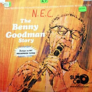 Benny Goodman - La Historia De Benny Goodman Vinilo