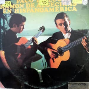 Paco De Lucia - Paco De Lucia Ramon De Algeciras En Hispano America Vinilo