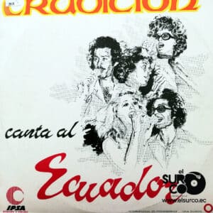 Tradición - Canta Al Ecuador Vinilo