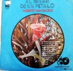 Disco de Vinilo Humberto Santacruz - Al Besar De Un Pétalo Vinyl Record