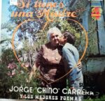 Disco de Vinilo Jorge Chino Carrera - Si Tienes Una Madre Vinyl Record