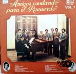 Disco de Vinilo Varios - Amigos Cantando Para El Recuerdo Vinyl Record