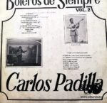 Disco de Vinilo Carlos Padilla - Boleros De Siempre Vol. 2 Vinyl Record