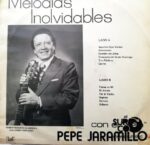 Disco de Vinilo Pepe Jaramillo - Melodías Eternas Vinyl Record