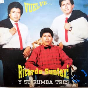 Ricardo Suntaxi - Vuelva Ricardo Suntaxi Vinilo