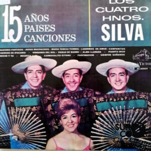 Los Cuatro Hermanos Silva - 15 Años Países Canciones Vinilo