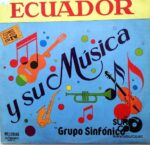 Disco de Vinilo Grupo Sinfónico - Ecuador Y Su Música Vinyl Record