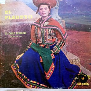 Cholo Berrocal - El Plebeyo Vinilo