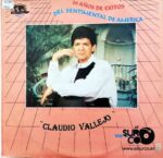 Disco de Vinilo Claudio Vallejo - El Sentimental De América Vinyl Record