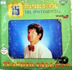Disco de Vinilo Claudio Vallejo - 15 Grandes Éxitos Del Sentimental Vinyl Record