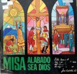 Disco de Vinilo José Castellvi Queralt - Misa Alabado Sea Dios Vinyl Record