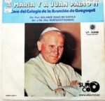 Disco de Vinilo Coro Del Colegio De La Asunción De Guayaquil - A María Y A Juan Pablo II Vinyl Record