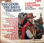 Disco de Vinilo Leroy Holmes - The Good The Bad And The Ugly Vinyl Record