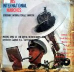 Disco de Vinilo Marine Band Of The Royal Netherlands Navy -  Famous International Marches Vinyl Record