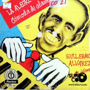 Guillermo Alvarez Y Su Comoda De Alambres - La Alegre Comoda De Alambres Vinilo