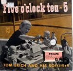 Disco de Vinilo Tom Erich And His Soloists - Five O'clock Tea No 2 Vinyl Record