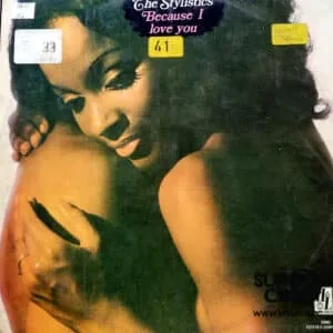 Disco de Vinilo The Stylistics - Because I Love You Vinyl Record