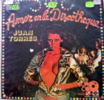 Disco de Vinilo Juan Torres - Amor En La Discotheque Vinyl Record
