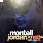 Disco de Vinilo Montell Jordan - This Is How We Do It Vinyl Record