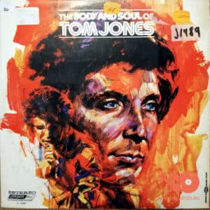 Tom Jones - The Body And Soul Of Tom Jones Vinilo