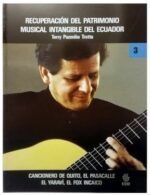 Libro Terry Pazmiño Trotta - Recuperación del Patrimonio Musical Intangible del Ecuador