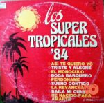 Disco de Vinilo Varios - Los Súper Tropicales “84 Vinyl Record