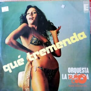 Orquesta La Tremenda - !Que Tremenda…! Vinilo